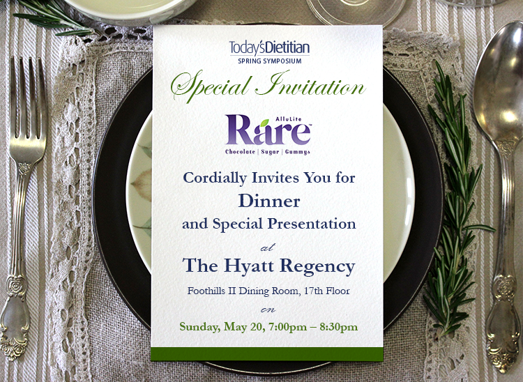 Special Invitation: AlluLite Rare Cordially Invites You for Dinner and a Special Presentation at The Hyatt Regency, Foothills II Dining Room, 17th Floor, on Sunday, May 20, 7:00-8:30 PM EDT