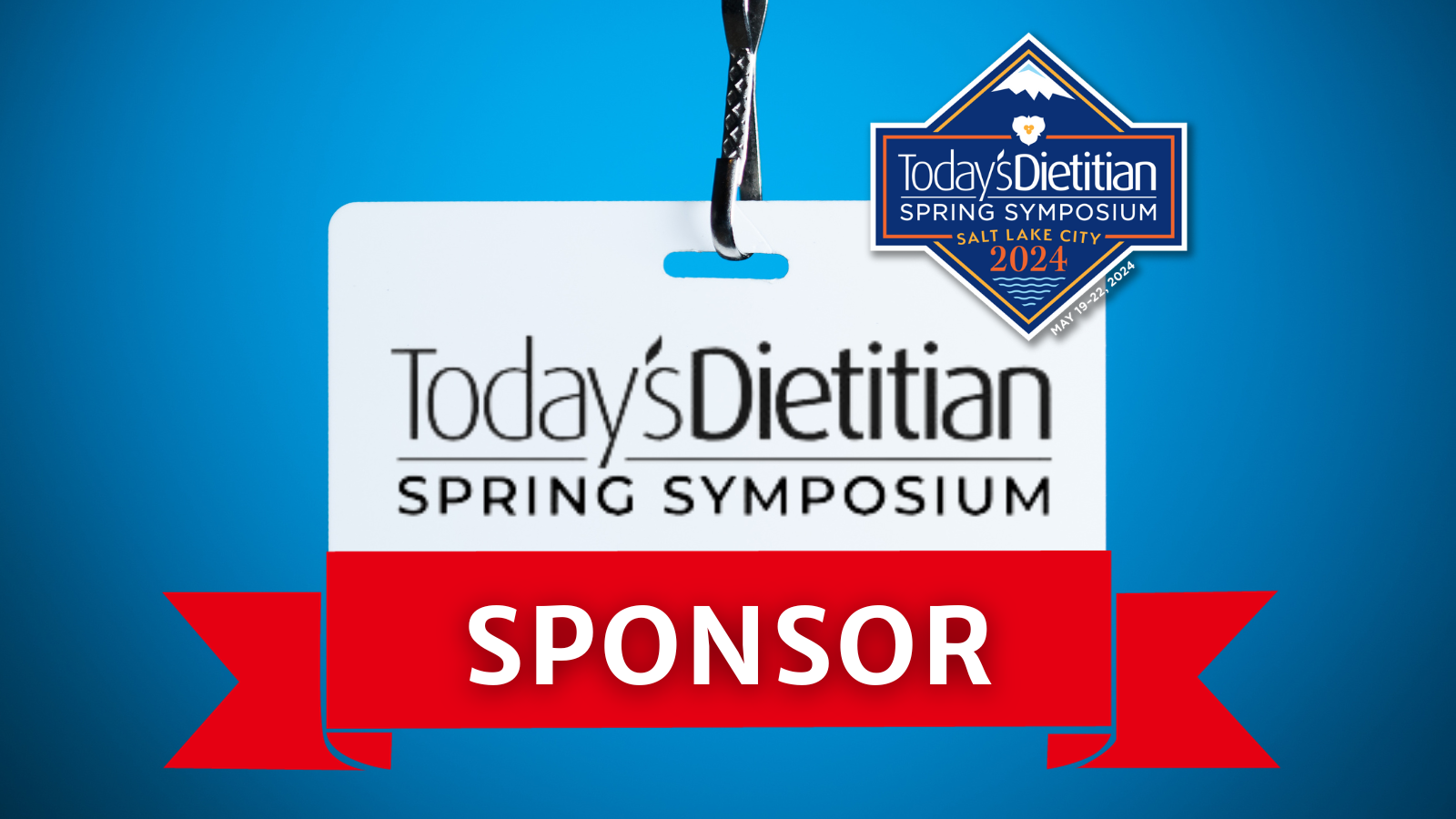 Today's Dietitian 2024 Spring Symposium