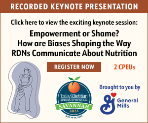 Recorded Keynote Presentation | Click here to view the exciting keynote session: Empowerment or Shame? How are Biases Shaping the Way RDNs Communicate About Nutrition | Register Now:
