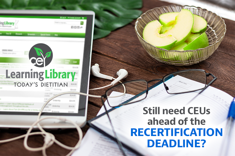 Still need CEUs ahead of the recertification deadline?